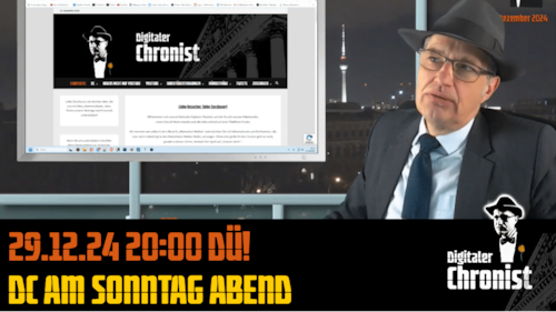 Aufzeichnung vom 29.12.24 DC am Sonntag Abend