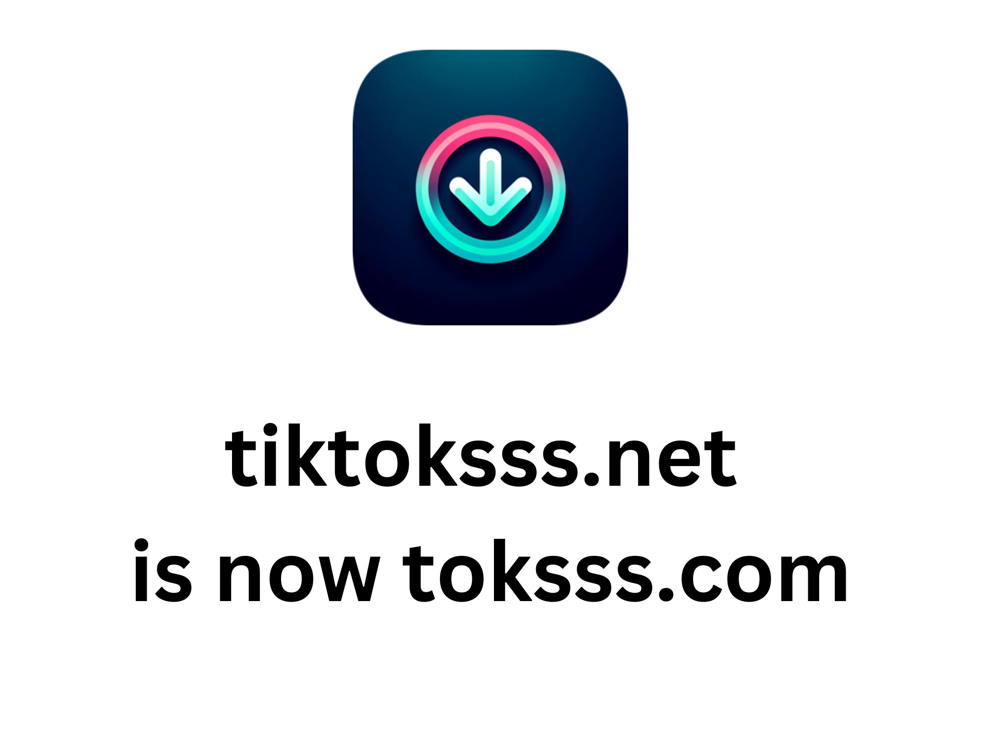 Exciting news! Your go-to TikTok downloader has a new home. We've changed from tiktoksss.net to toksss.com - shorter, simpler, and still bringing you all your favorite features!
