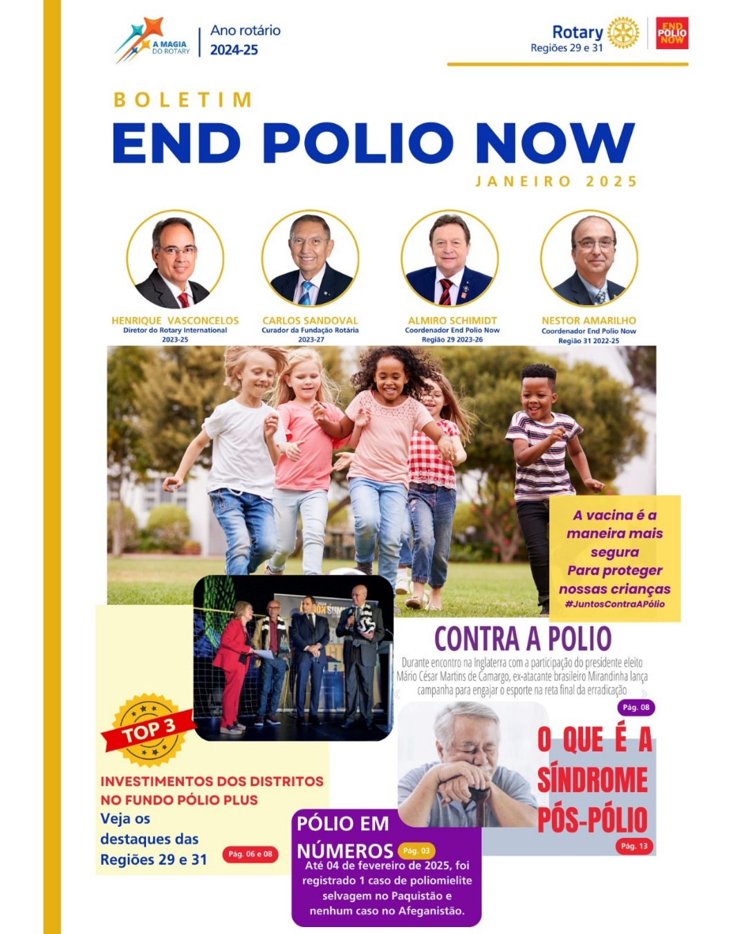 O Boletim END POLIO NOW de Fevereiro está repleto de informações importantes e inspiradoras sobre a ...