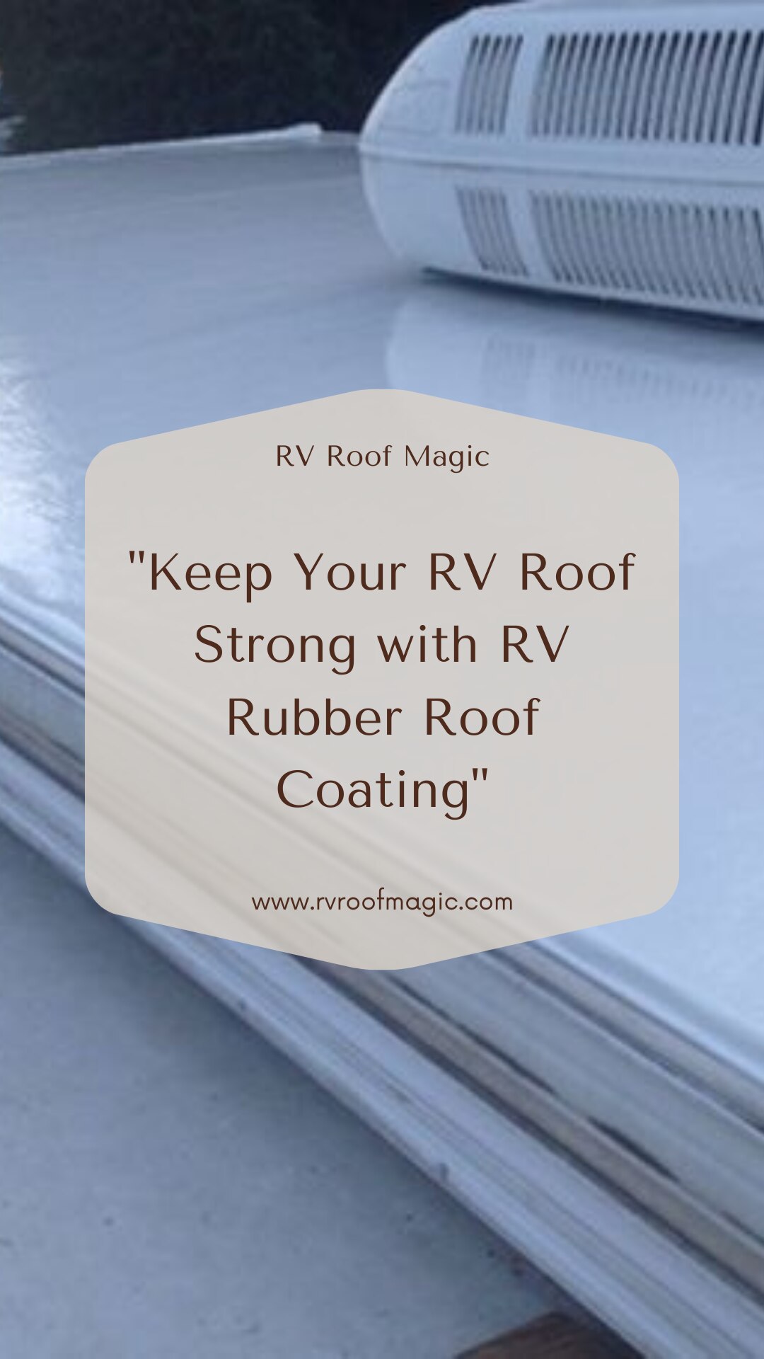 Keep Your RV Roof Strong with RV Rubber Roof Coating

RV rubber roof coatings help protect your RV f...