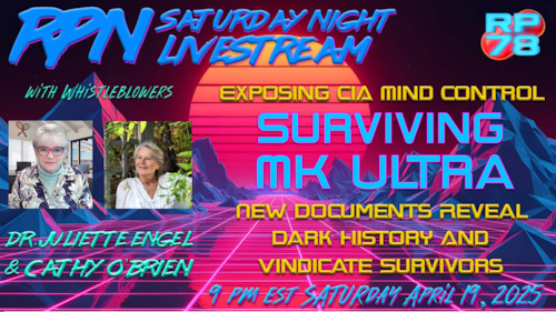 MK Ultra Survivors: Latest Doc Release with Juliette Engel & Cathy O’Brien on Sat Night Livestream