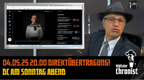 Aufzeichnung vom 04.05.25 Direktübertragung! DC am Sonntag Abend