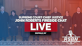LIVE: Supreme Court Chief Justice John Roberts Fireside Chat - 5/7/25