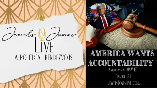 AMERICA WANTS ACCOUNTABILITY| A Political Rendezvous - Ep. 121