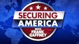 SECURING AMERICA WITH FRANK GAFFNEY