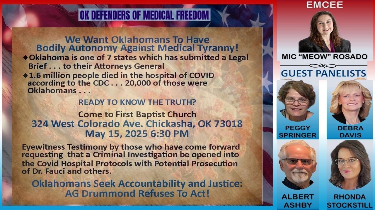 OK Defenders of Medical Freedom Town Hall

Airing "Live" May 15th 
at 7:30 pm EST/6:30 pm CST:
Grady...