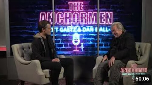 The Anchormen Show with Matt Gaetz | Steve Bannon
