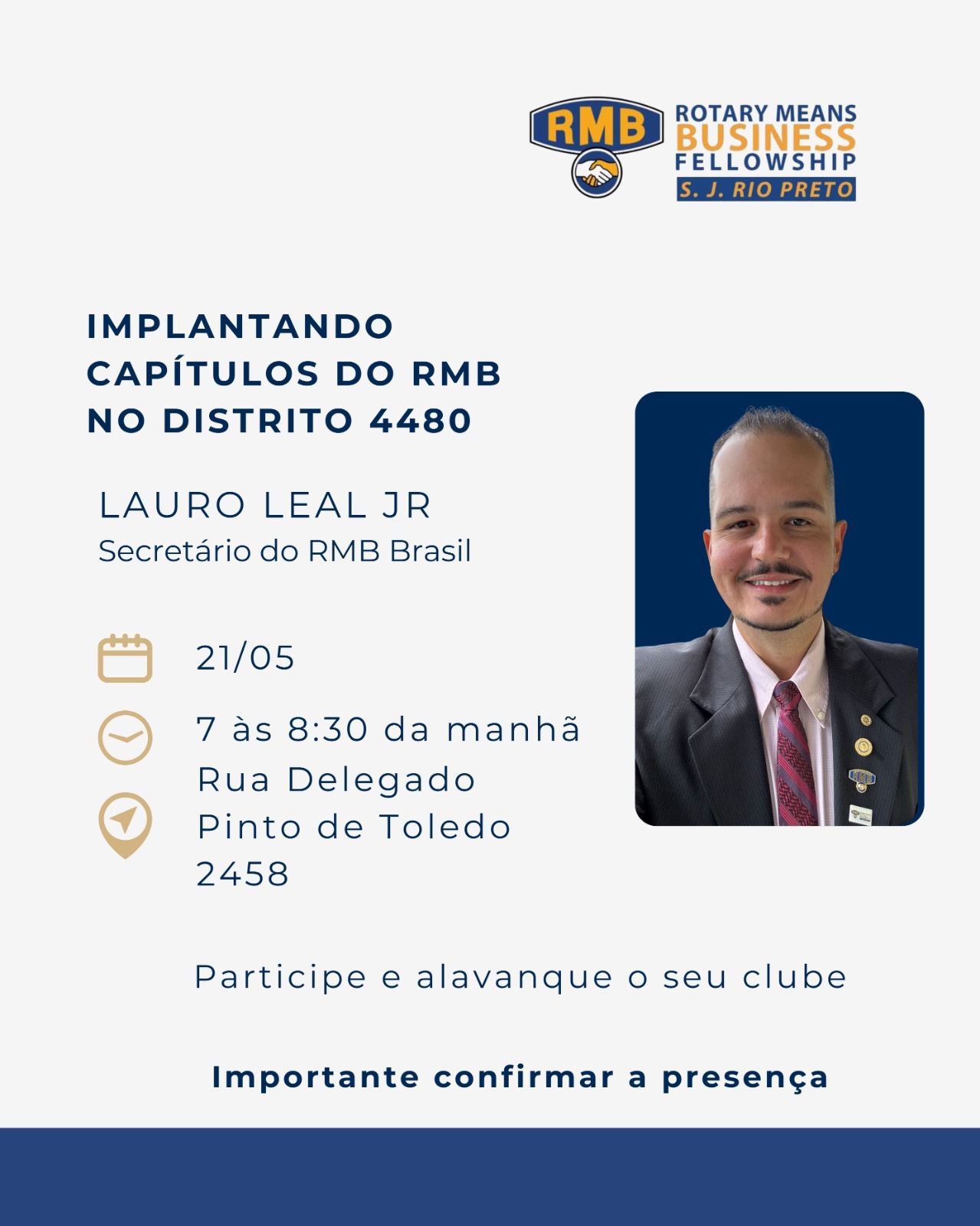 Quarta-feira, dia 21, das 7:00 às 8:30 da manhã, teremos uma reunião super importante: vamos implant...