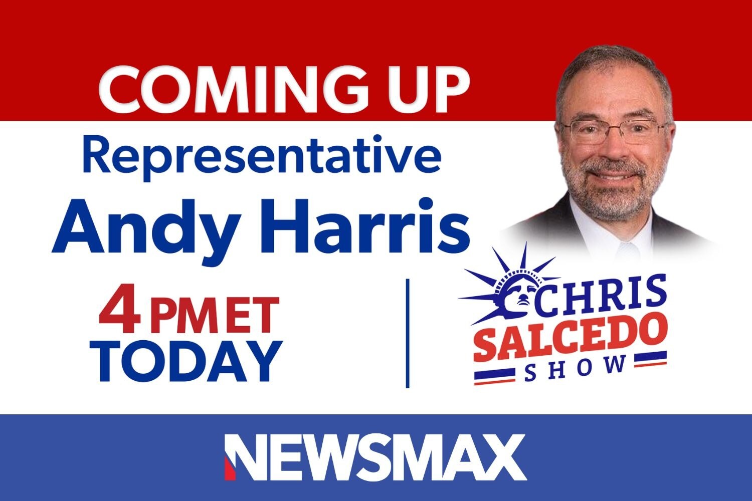 COMING UP: Rep. Andy Harris joins "The Chris Salcedo Show" to talk about the latest on President Tru...