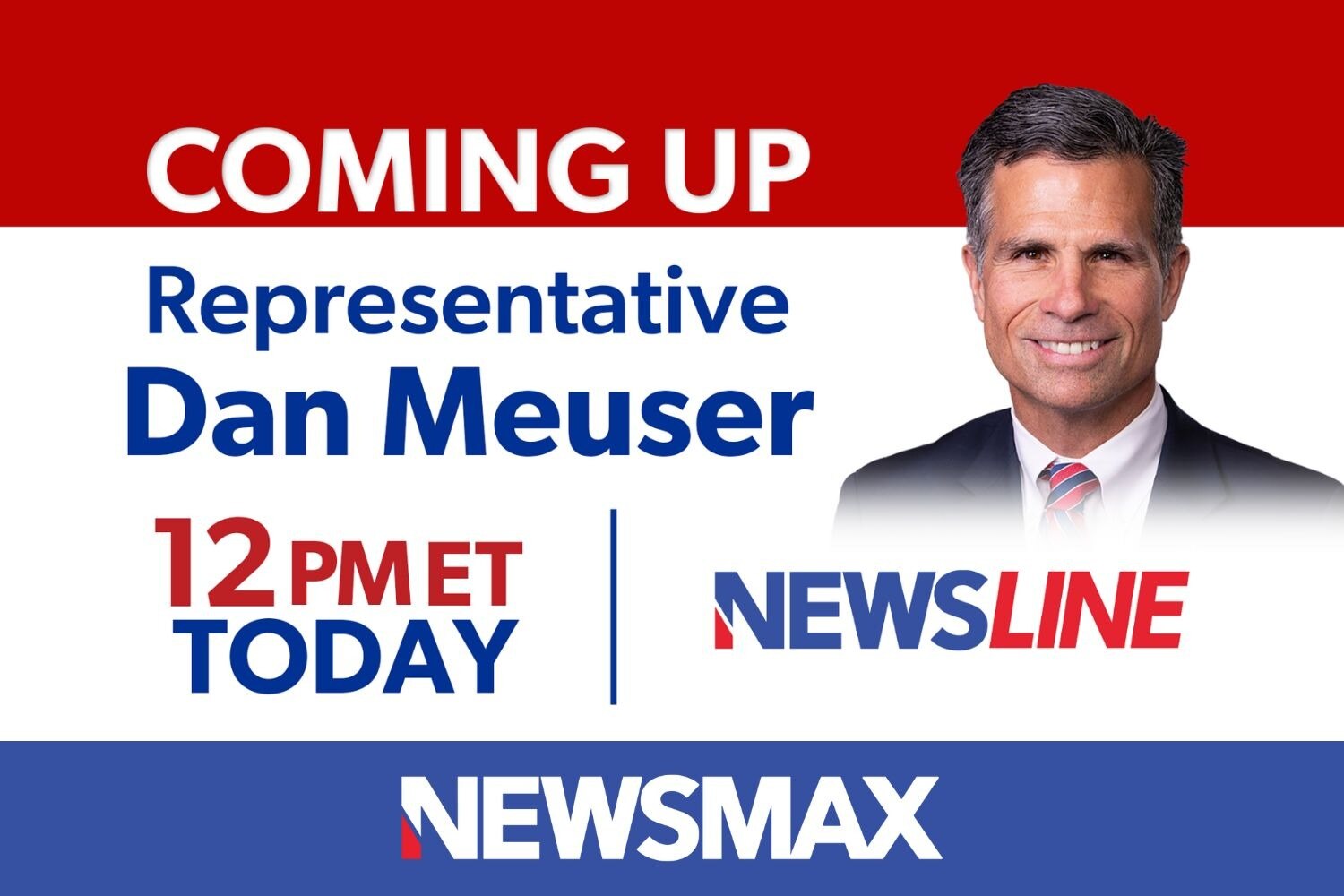 COMING UP: Rep. Dan Meuser joins "Newsline" to talk about the latest on President Trump's "big, beau...