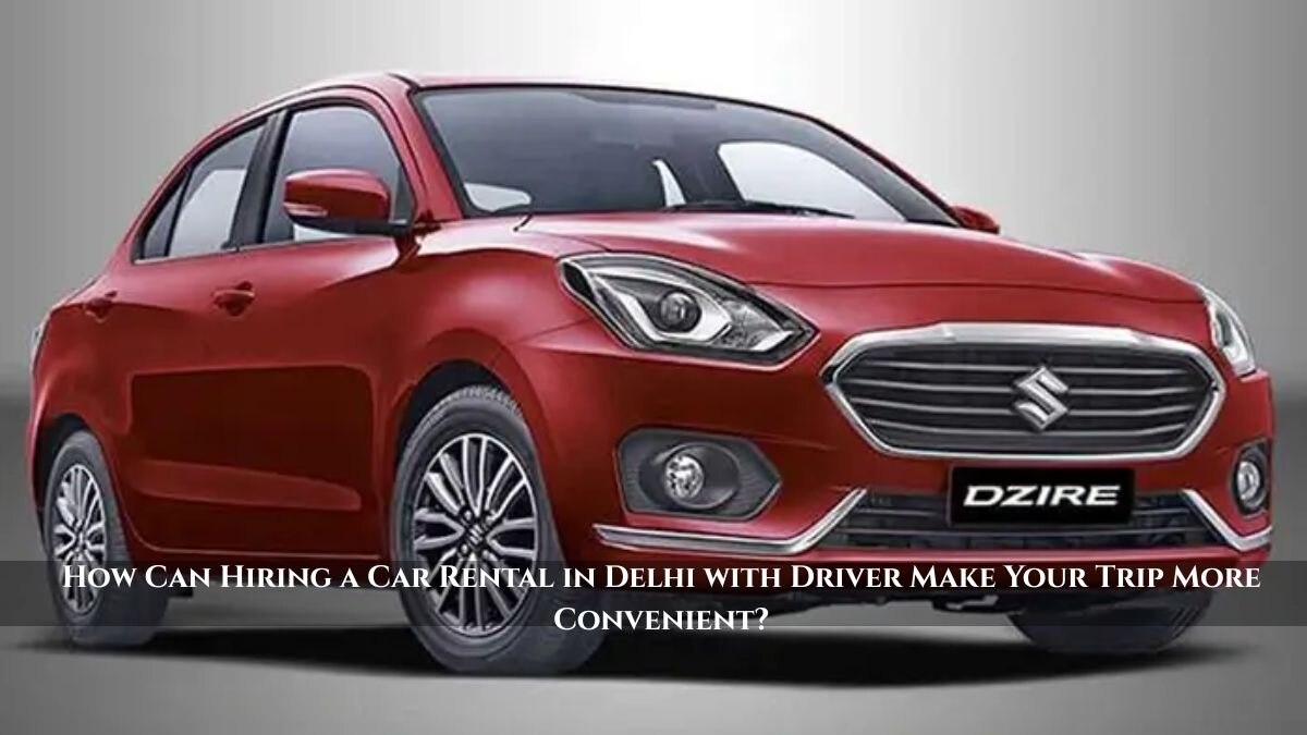 How Can Hiring a Car Rental in Delhi with Driver Make Your Trip More Convenient?

Delhi travel can g...