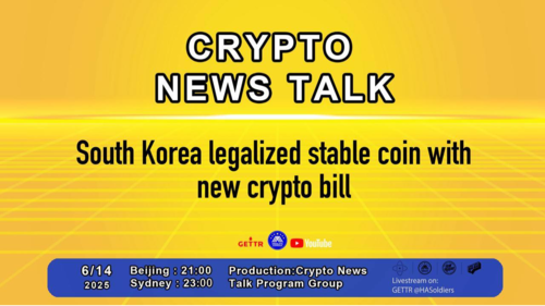 South Korea legalized stable coin with new crypto bill

導播：花姐
主持人：Bindi
嘉賓：Lily