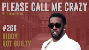 Diddy Not Guilty | EP #266 | Osama Bin Laden Airlifted | Royce White