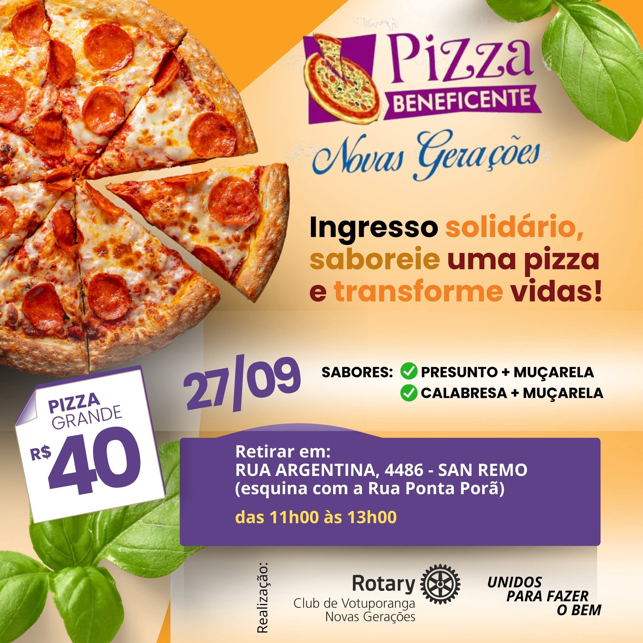 Pizza Beneficente – Convite Solidário

No dia 27 de setembro, acontece a tradicional Pizza Beneficen...
