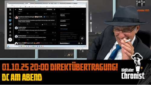 Aufzeichnung vom 01.10.25 Direktübertragung! DC am Abend