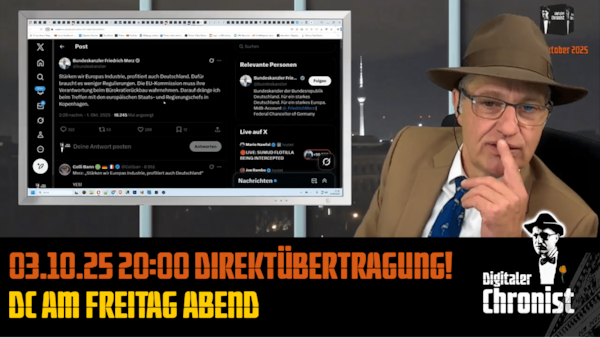 Aufzeichnung vom 03.10.25 Direktübertragung! DC am Freitag Abend