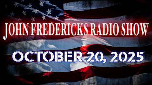 The John Fredericks Show [Live Radio & TV] October 20, 2025
