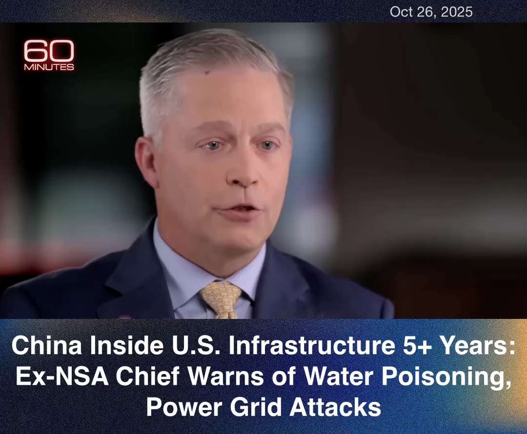 🚨 Ex-NSA Chief Gen. Tim Hawk WARNS:
China has been inside U.S. critical infrastructure for 5+ years...