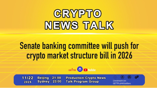 Crypto news talk Ep. 171 Senate banking committee will push for crypto market structure bill in 2026