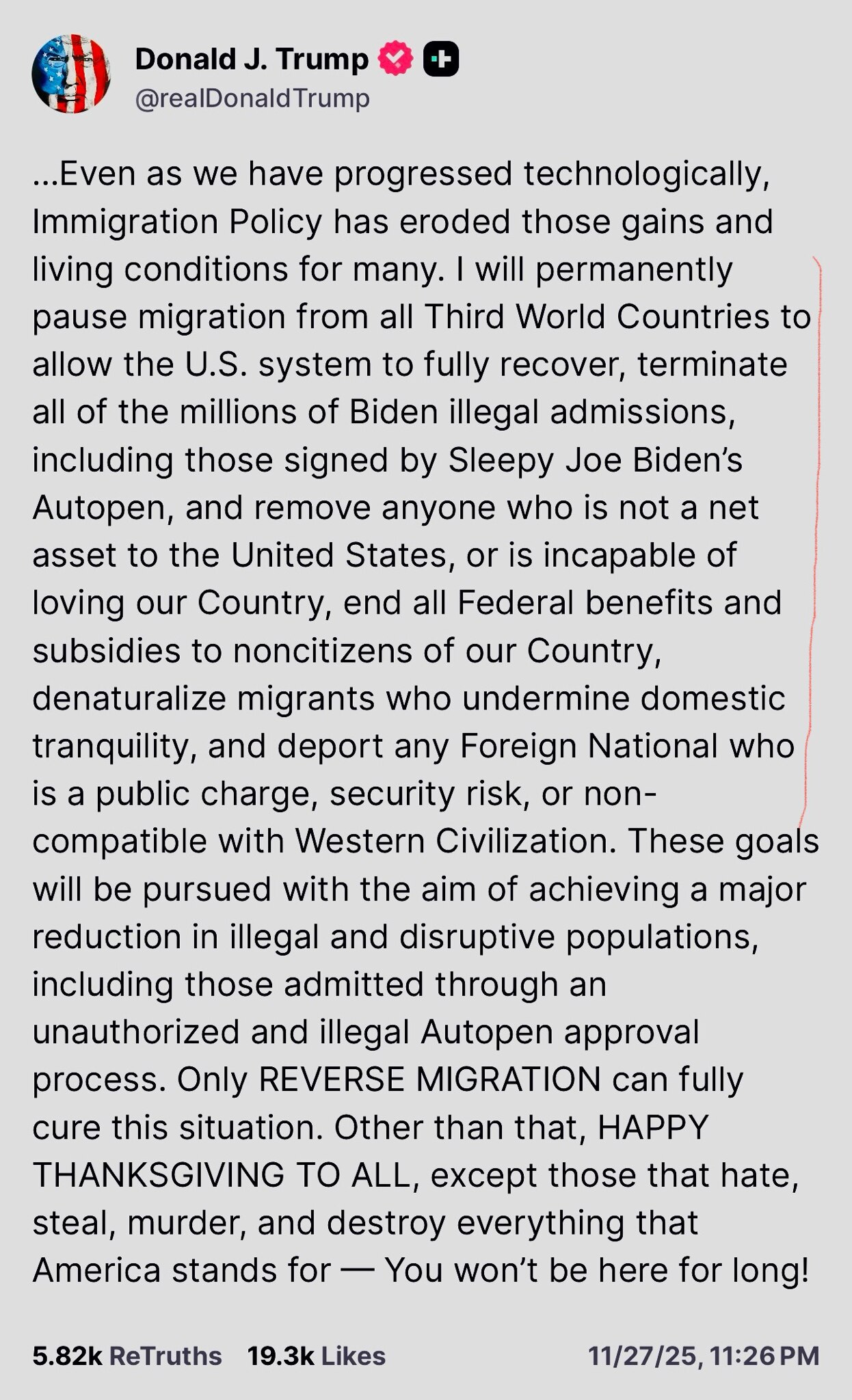 【美国之声—大幅收紧移民政策】美东时间2025年11月27日下午11:26川普总统于Truth Social：

1. 将永久暂停来自所有第三世界国家的移民、驱逐任何对美国没有好处的人、任何无法热爱我...