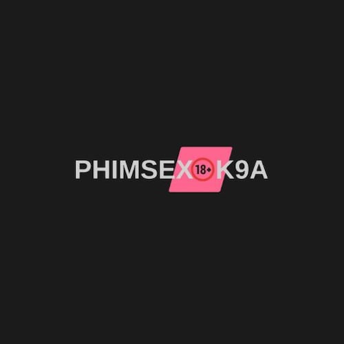 phimsex - điểm hẹn giải trí 18+ hàng đầu dành cho người trưởng thành tìm kiếm những trải nghiệm xem phim