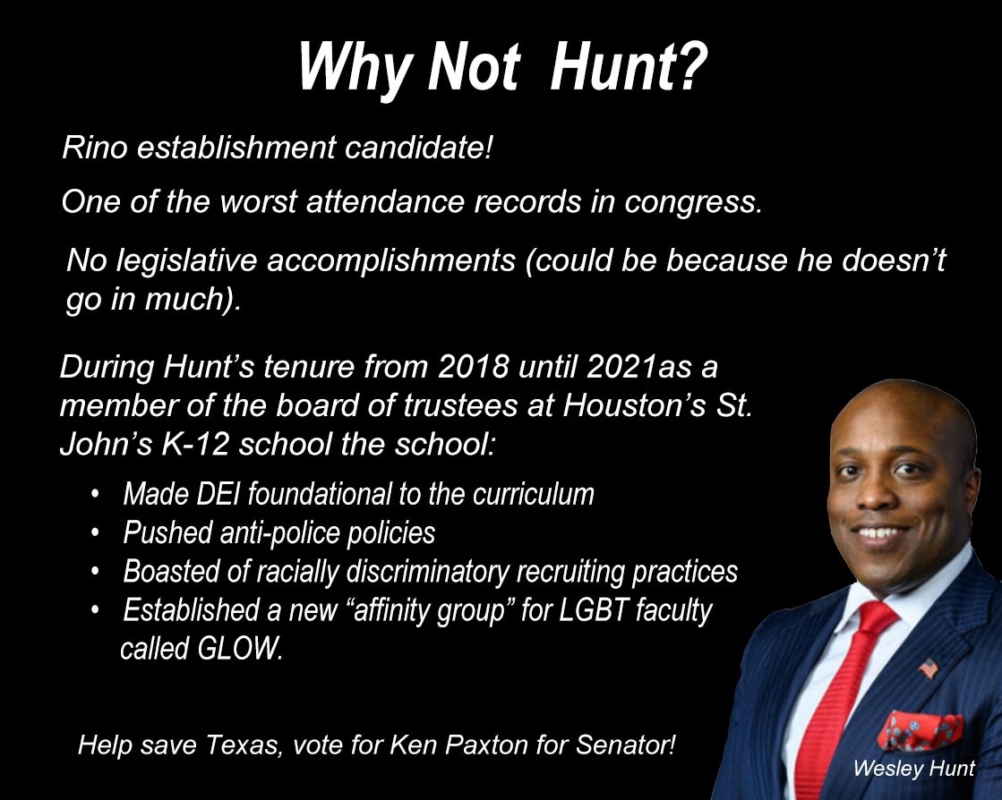 Did Wesley Hunt jump into the Texas Senate race at the request of the Texas establishment rino repub...