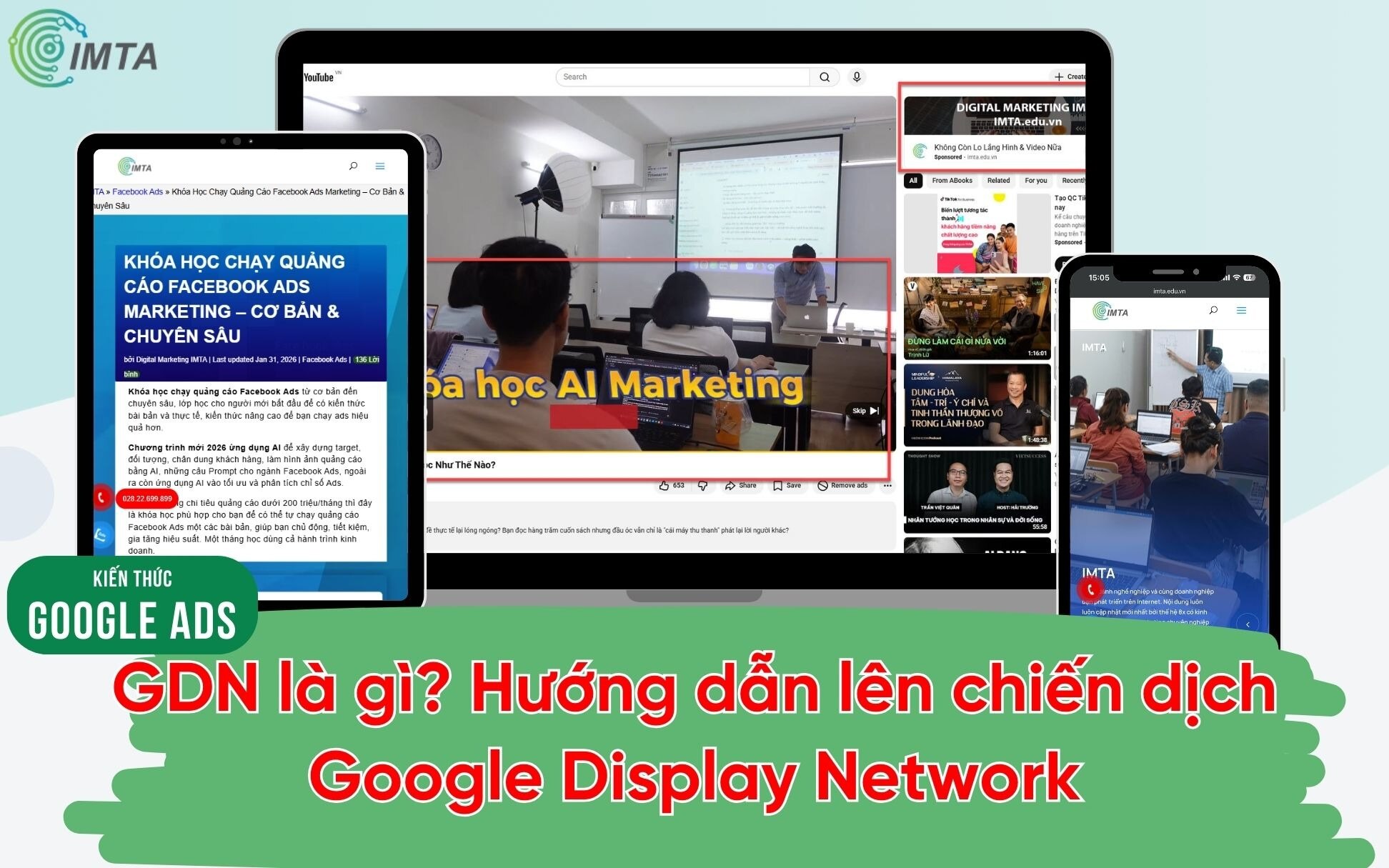 Hướng dẫn chạy và tối ưu quảng cáo GDN (2026)

Có bao giờ bạn để ý khi vừa tìm kiếm trên Google về s...