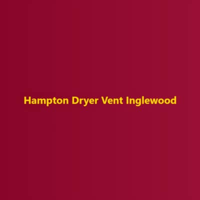 Hampton Dryer Vent Inglewood is your trusted partner for professional dryer vent cleaning services in Los Angeles, CA.
