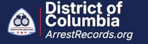 District of Columbia Arrest Records

District of Columbia operates as an open arrest records state, ...