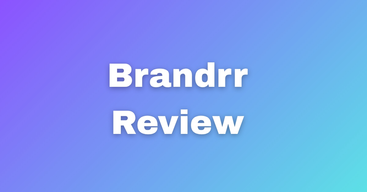 Brandrr Review Create Stunning Branding Without Skills

Brandrr is a robust, efficient, and highly e...