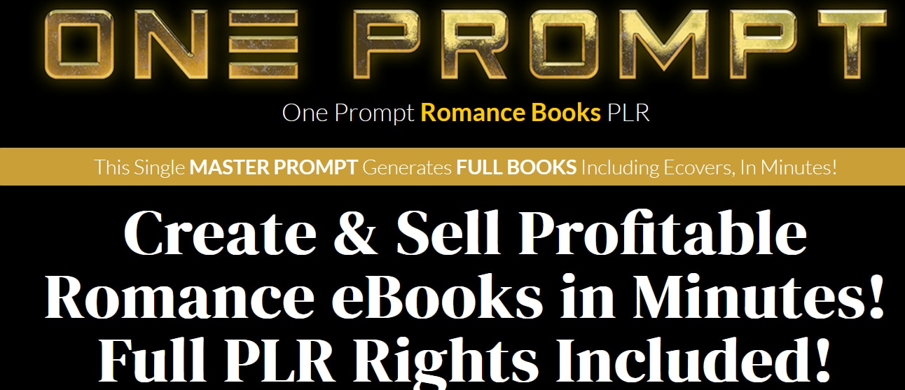 One Prompt Romance Books PLR Review: Write & Sell Romance Books with AI

If you’ve been exploring di...