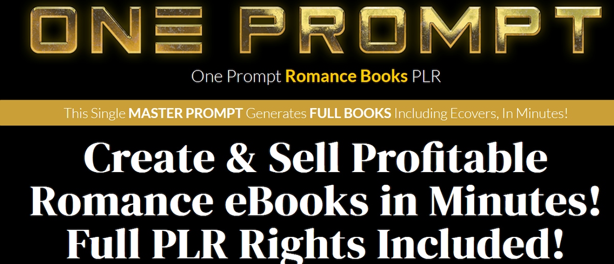One Prompt Romance Books PLR Review: Write & Sell Romance Books with AI

If you’ve been exploring di...