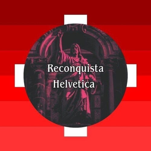 🇨🇭Unus pro omnibus, omnes pro uno. 🇨🇭 

Telegram Kanal 🇨🇭⚔
➡️ https://t.me/reconquistahelvetica

X
➡️ https://twit...