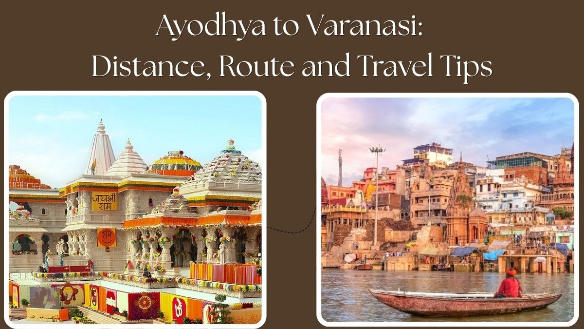 Ayodhya to Varanasi: Distance, Route and Travel Tips

The cities of Ayodhya and Varanasi are some of...