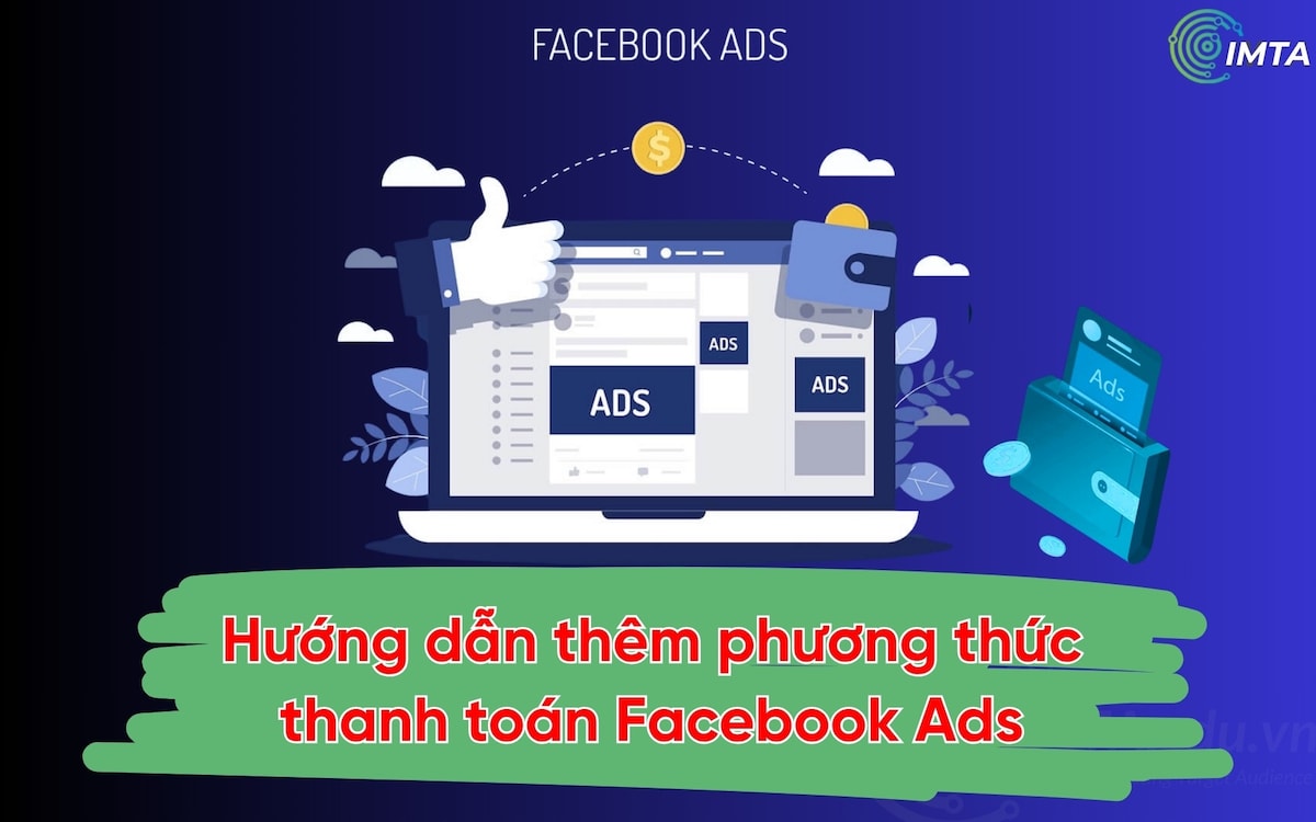 Hướng dẫn thêm phương thức thanh toán quảng cáo Facebook Ads

Nhiều bạn mới học quảng cáo Facebook A...