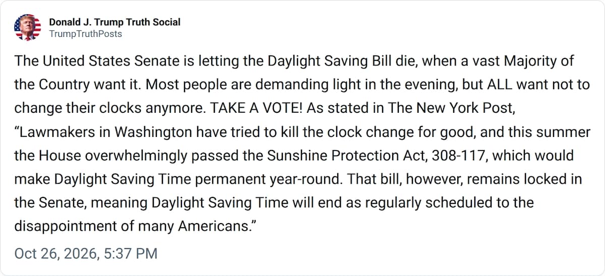 The United States Senate is letting the Daylight Saving Bill die, when a vast Majority of the Countr...