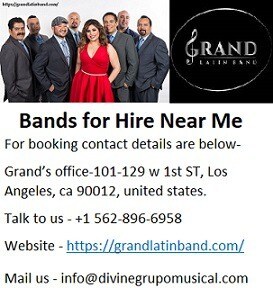 Latin Bands for Hire Near Me available at a nominal price.
On the off chance that somebody search " ...