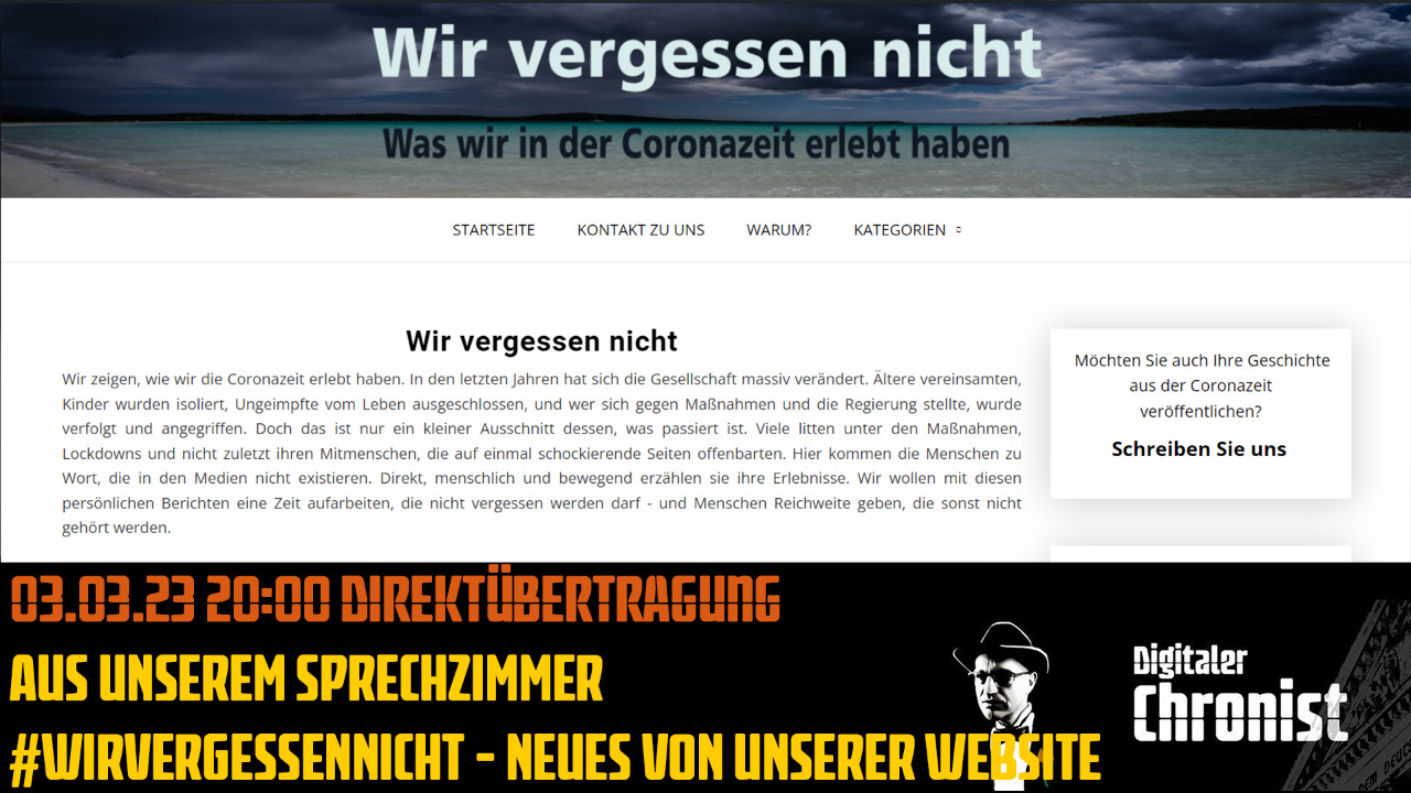 Aufzeichnung vom 03.03.23 DÜ vom Sprechzimmer - #Wirvergessennicht - Neues von unserer Website