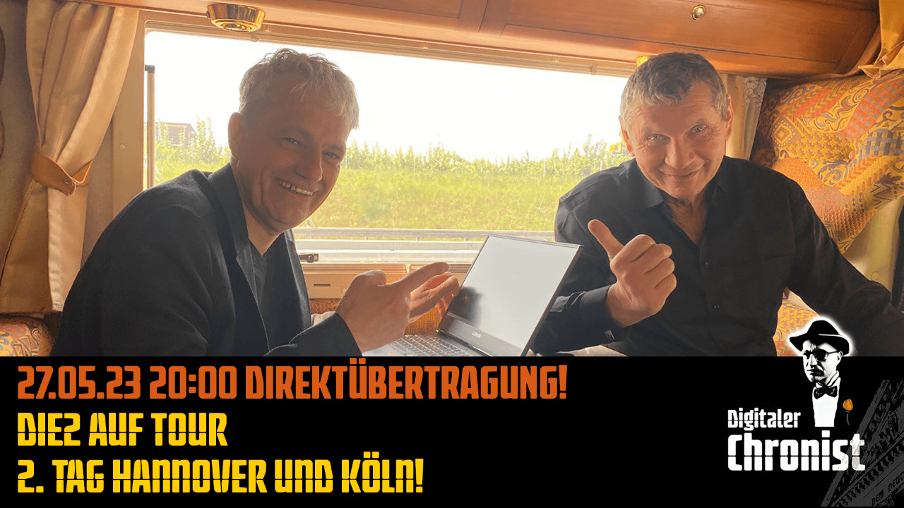 Aufzeichnung vom 27.05.23 Direktübertragung! Die2 auf Tour - 2. Tag Hannover und Köln!
