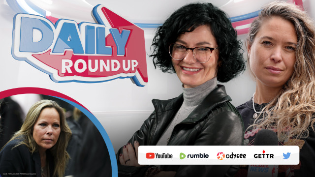 DAILY Roundup | Out of control eco-protesters, Trans policy scraps event, Tamara Lich trial update