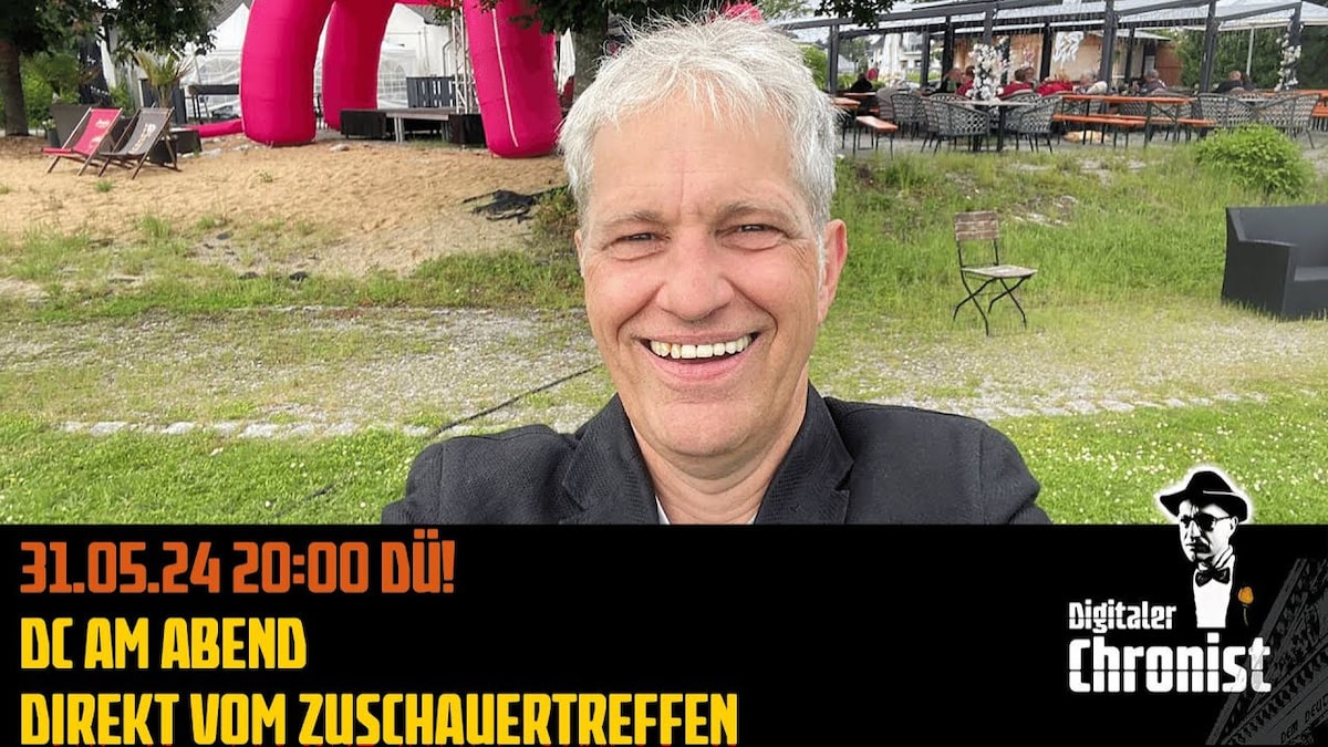 Aufzeichnung vom 30.05.24 DC am Abend - Vor dem Zuschauertreffen!