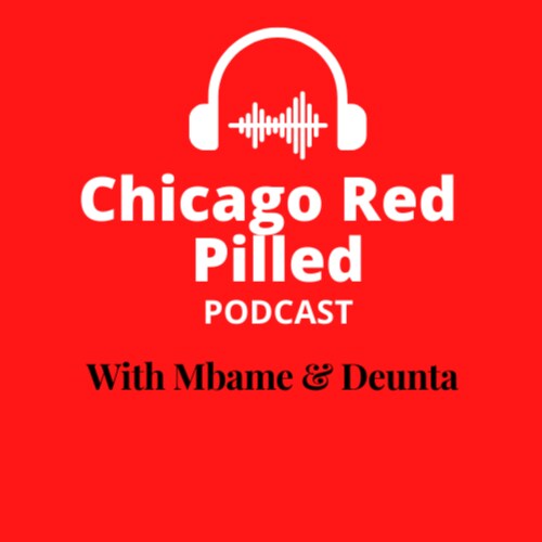 Born and raised in Chicago, we talk about our red pilling We talk about our perspective as black conservatives and our j...