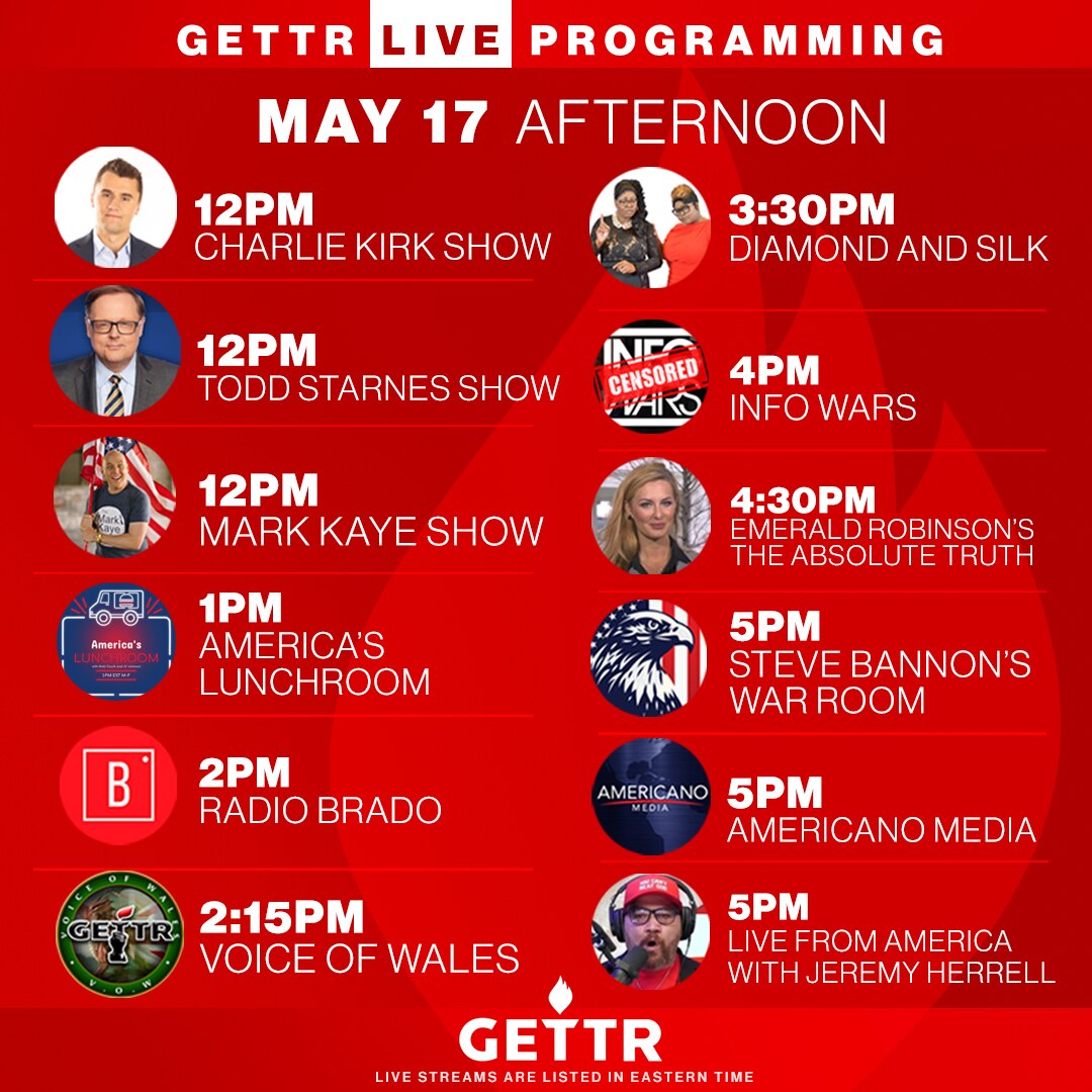 We got another great afternoon of livestreams coming up here on GETTR!

@charliekirk11 
@toddstarnes...