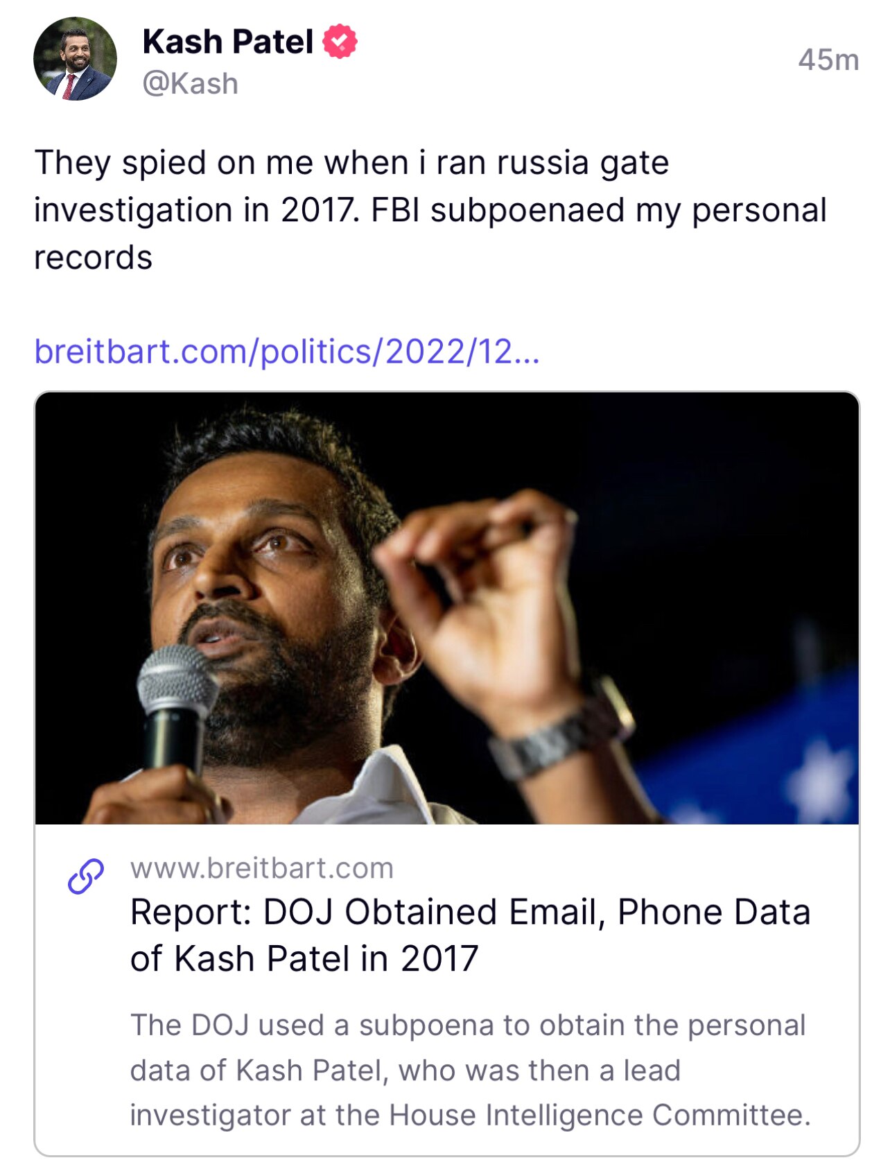 https://www.breitbart.com/politics/2022/12/20/report-doj-obtained-email-phone-data-of-kash-patel-in-...