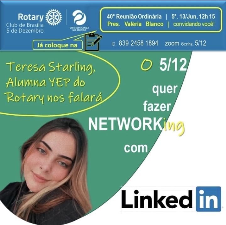 Nesta quinta vamos explorar as *possibilidades do LinkedIn* e como utilizá-las para *divulgar Rotary...