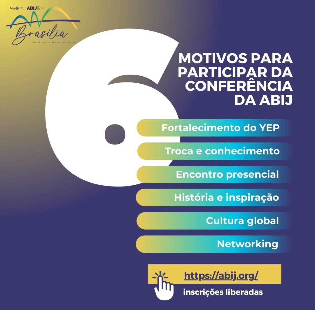 Texto da ABIJ_Rotary:

Se você está procurando motivos para ir a Conferência da ABIJ? Eis alguns mot...