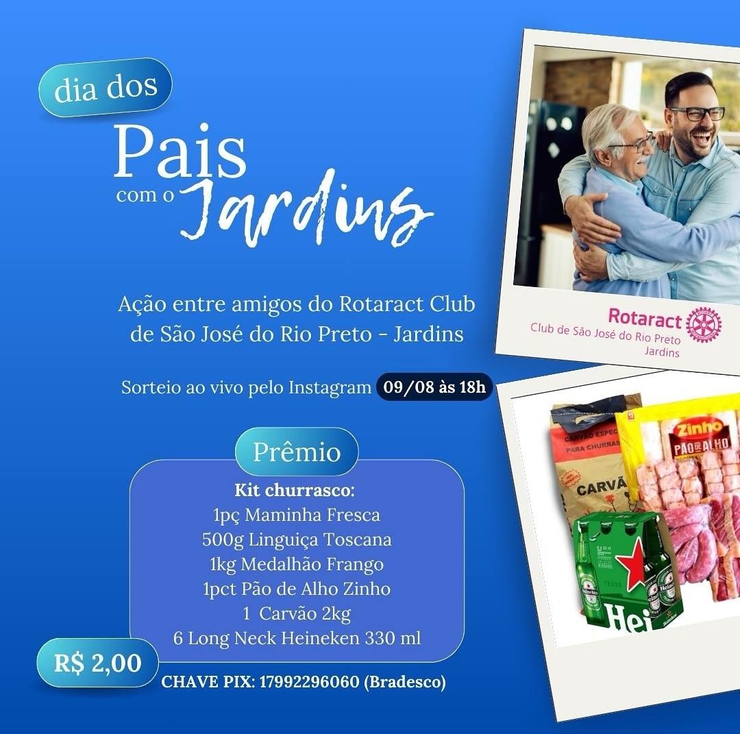 Texto do RotaractClub de São José do Rio Preto - Jardins:

Dia dos Pais com Jardins

Data do Sorteio...