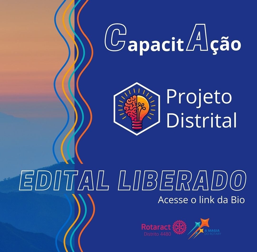 Texto do Rotaract 4480:

Saiu do Forno!

Estamos animados em anunciar que o edital do Projeto Distri...