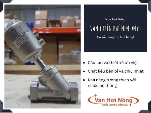 Van Y xiên khí nén DN40 không chỉ là một thiết bị đơn thuần, nó là "trái tim" điều khiển dòng chảy trong hệ thống công nghiệp của bạn. Để đảm bảo "trái tim" này hoạt động hiệu quả và bền bỉ, việc lắp đặt đúng kỹ thuật là vô cùng quan trọng. Hãy cùng khám phá quy trình lắp đặt van Y xiên DN40 để tối ưu hóa hiệu suất hoạt động nhé!
&gt;&gt;&gt; Xem thêm thông tin chi tiết sản phẩm tại https://vanhoinong.vn/van-y-xien-khi-nen-dn40/
