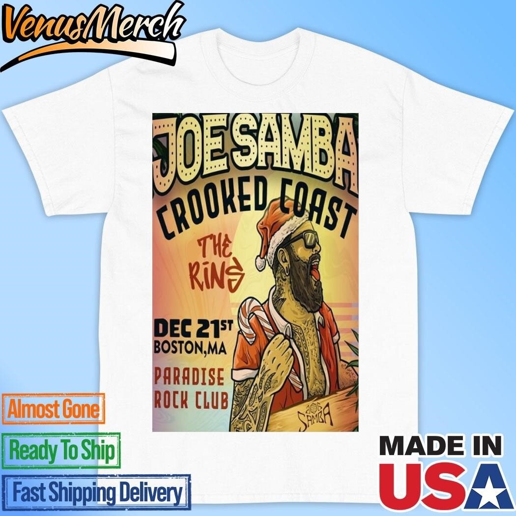 Official Joe Samba Paradise Rock Club in Boston MA Dec 21 2024 Poster Shirt
Click here to buy it: https://venusmerch.com/product/official-joe-samba-paradise-rock-club-in-boston-ma-dec-21-2024-poster-shirt/
Visit Home page: https://venusmerch.com
